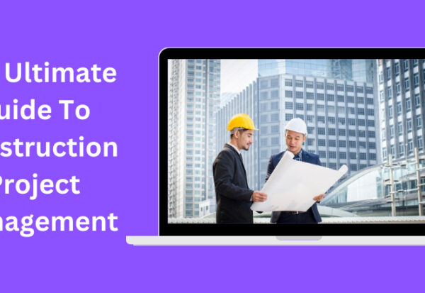 Construction Project Management